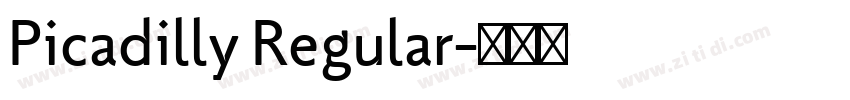 Picadilly Regular字体转换